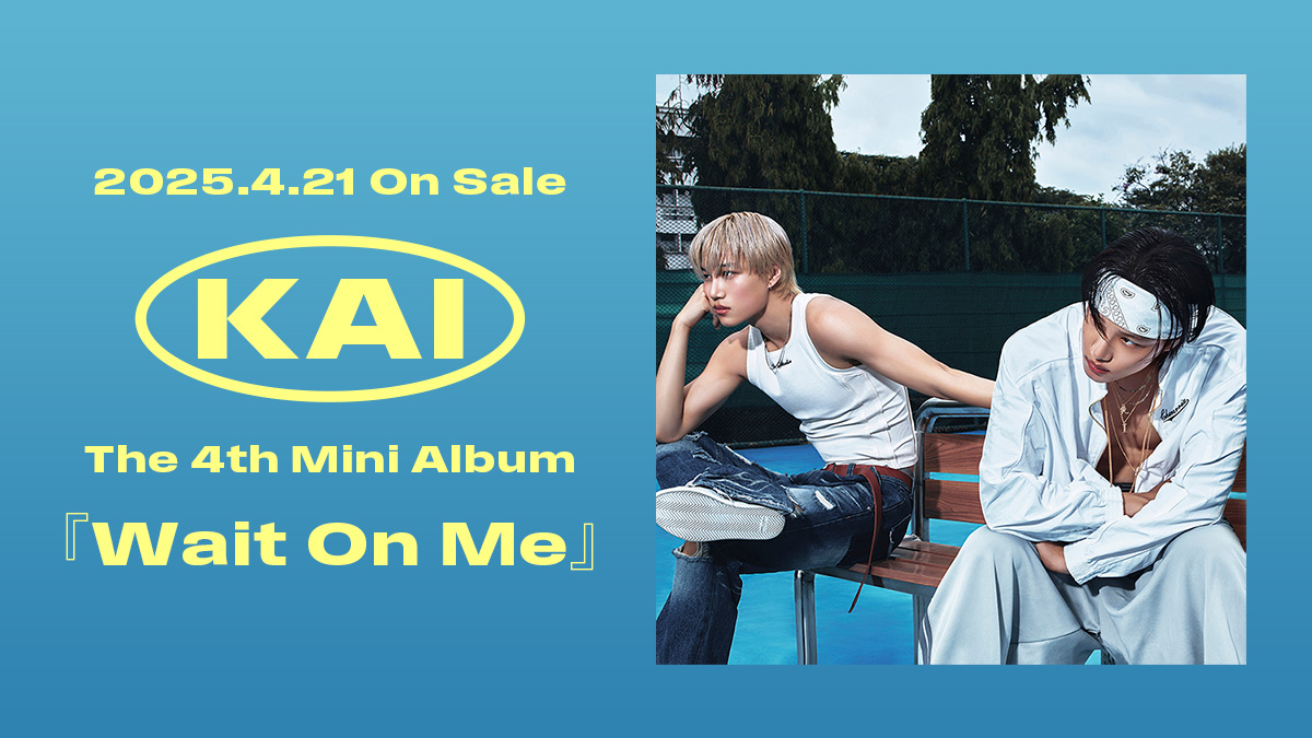 2025.4.21 On Sale KAI The 4th Mini Album 『Wait On Me』