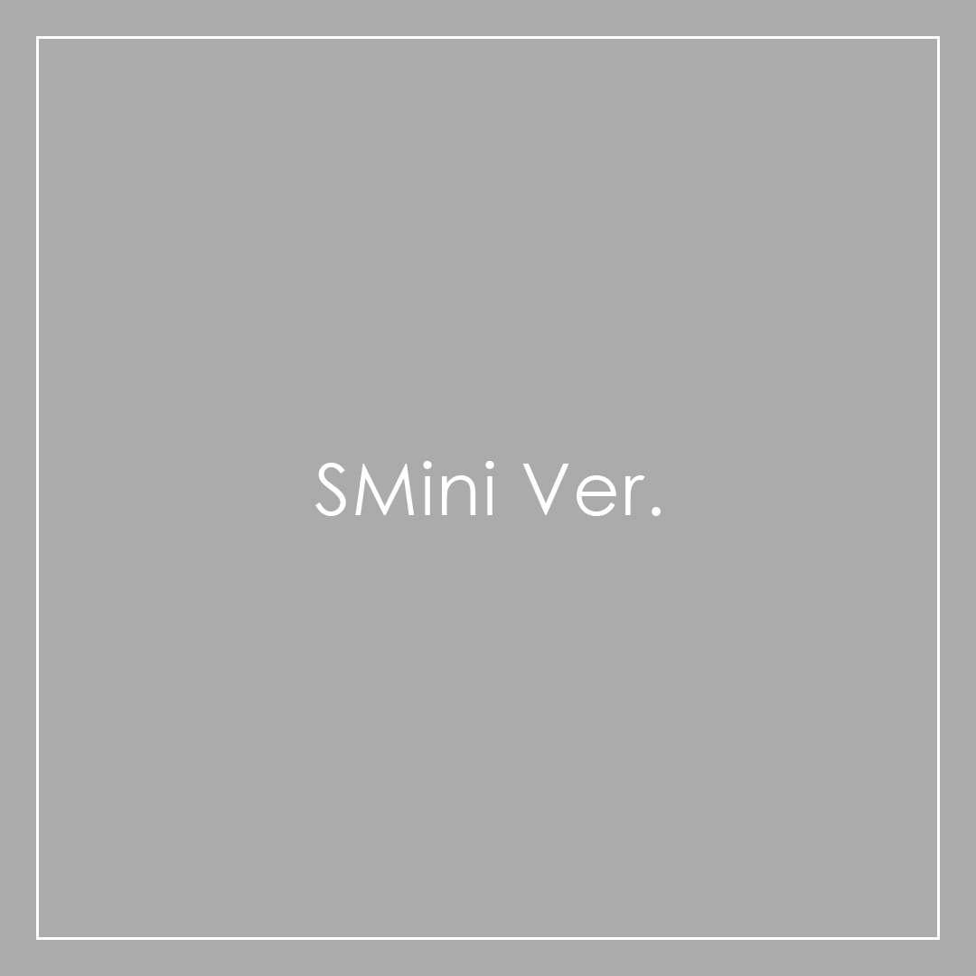 SMini Ver.