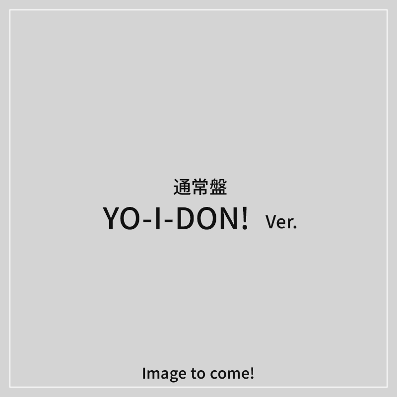�ʏ�� YO-I-DON! Ver.